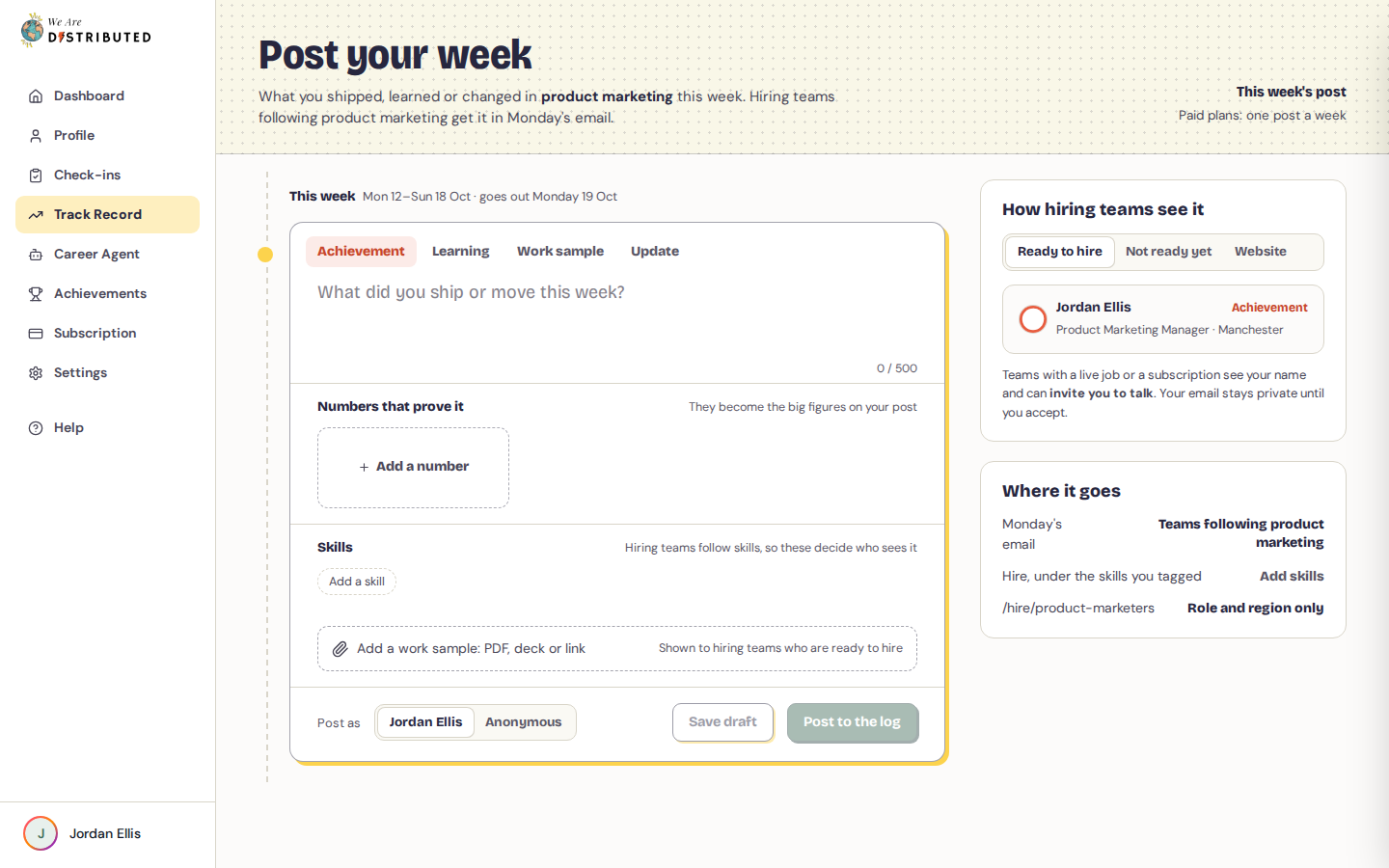 Post your week: the composer, How hiring teams see it and Where it goes